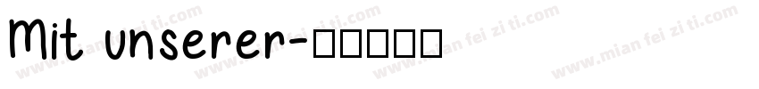 Mit unserer字体转换